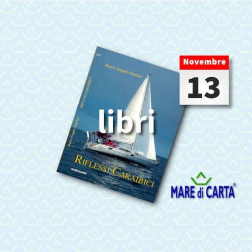 2021/11/13 – Riflessi Caraibici