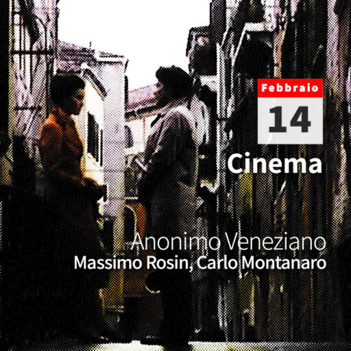 2023/02/14 – 18:00 – Anonimo Veneziano