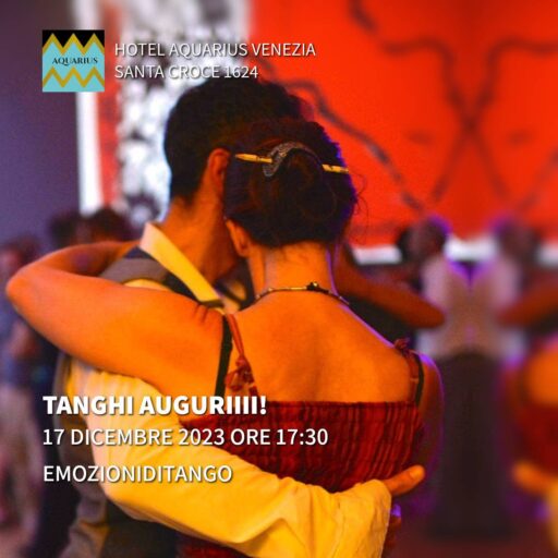 2023/12/17 – 17:00 – Emozioni di tango – Tanghi Auguriiii!