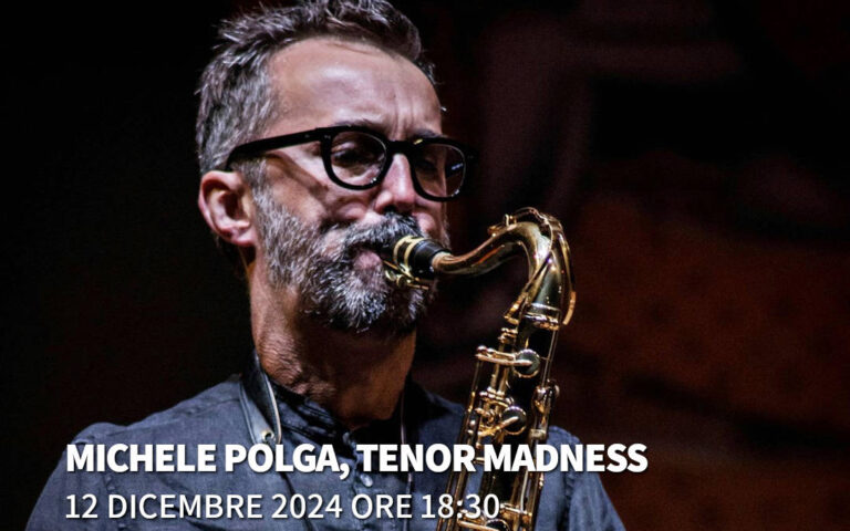 2024/12/12 – 18:30 – AperiJazz – Michele Polga: Tenor Madness
