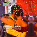2024/02/04 – 17:30 – Emozioni di tango – Siempre es Carnaval