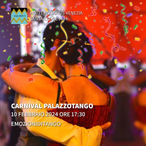 2024/02/10 – 17:30 – Emozioni di tango – Carnival PalazzoTango