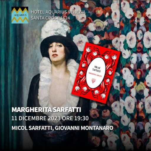 2023/12/11 – 19:30 – Reading – Margherita Sarfatti