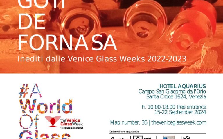 2024/09/15 – 10:00 – Venice Glass Week – Goti de fornasa