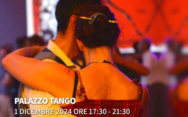 2024/12/01 – 17:30 – Palazzo Tango