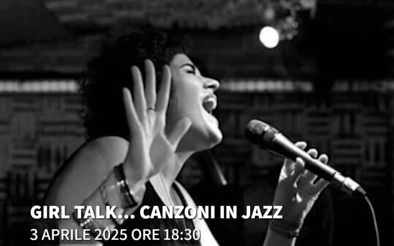2025/04/03 – 18:30 – AperiJazz – Girl talk… canzoni in jazz