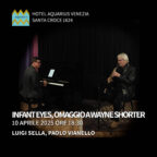 2025/04/10 – 18:30 – AperiJazz –  Infant Eyes, Omaggio a Wayne Shorter