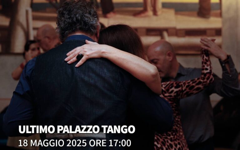 2025/05/18 – 17:00 – Ultimo PalazzoTango